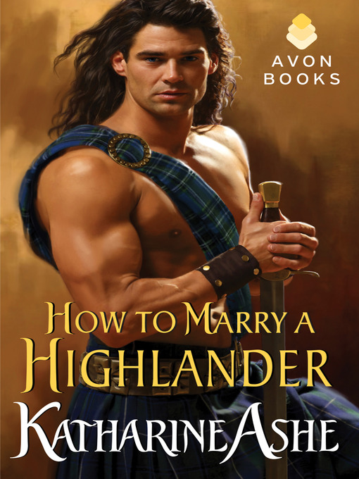 Title details for How to Marry a Highlander by Katharine Ashe - Wait list